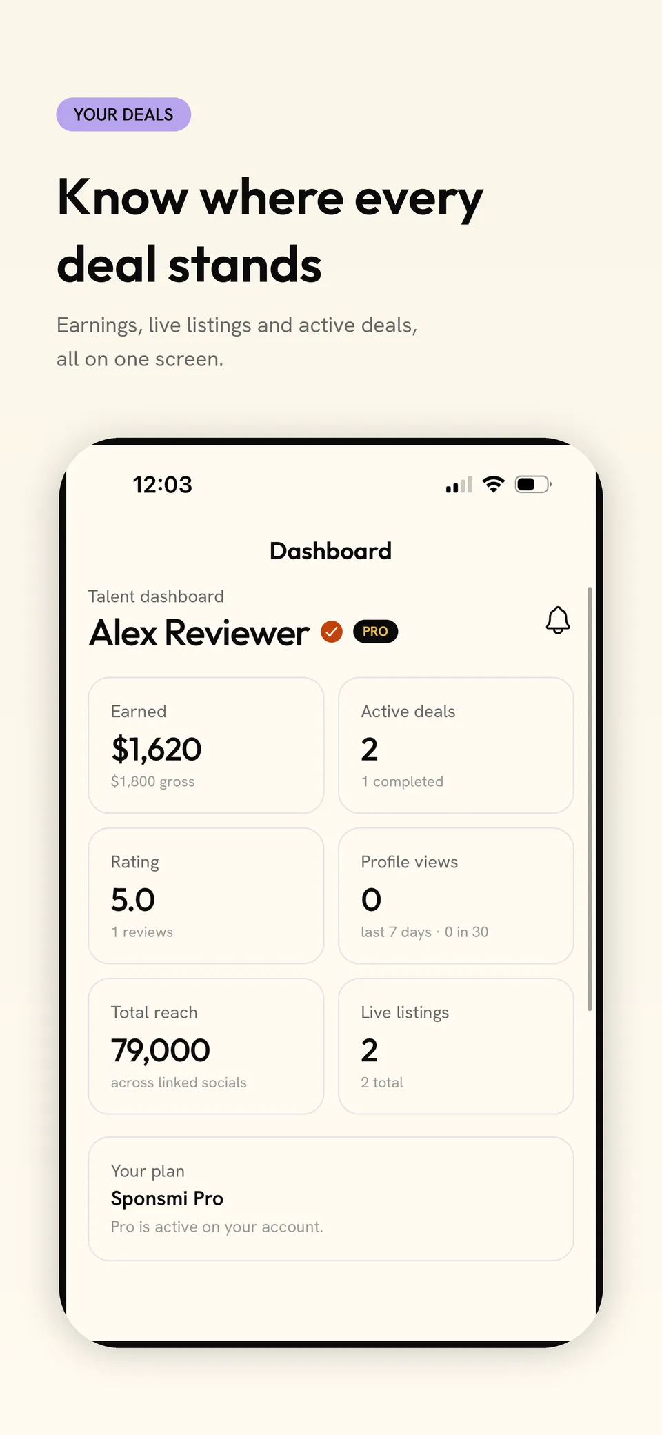 App Store screenshot: Know where every deal stands. Earnings, live listings and active deals, all on one screen. Shows the Sponsmi dashboard.